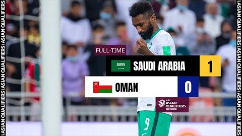 خلاصه بازی عربستان سعودی 1-0 عمان (مقدماتی جام جهانی 2022)