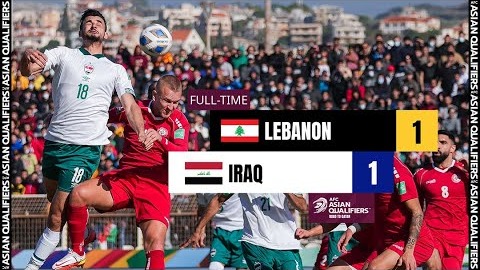 خلاصه بازی لبنان 1-1 عراق (مقدماتی جام جهانی 2022)