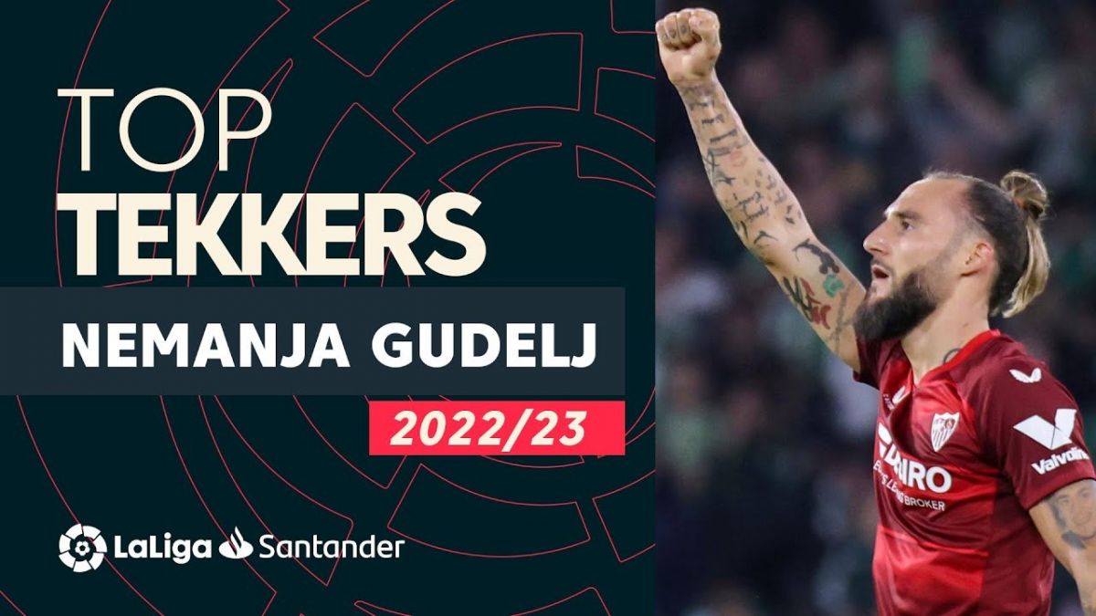 نمانیا گودلی برترین بازیکن هفته سیزدهم لالیگا 23-2022